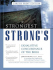 Strongest Strong's Exhaustive Concordance of the Bible Larger Print